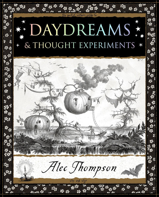 Daydreams And Thought Experiments